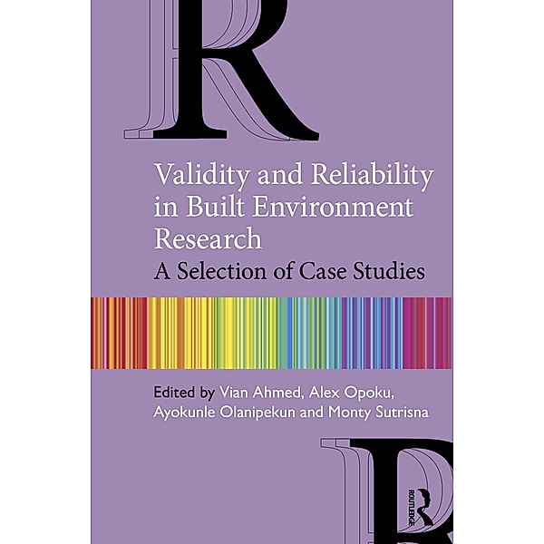 Validity and Reliability in Built Environment Research