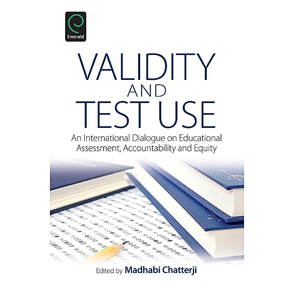 Validity and Test Use / Emerald Group Publishing Limited
