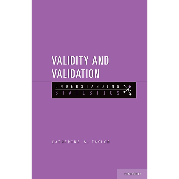 Validity and Validation, Catherine S. Taylor