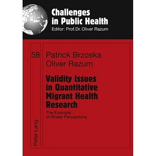 Validity Issues in Quantitative Migrant Health Research, Patrick Brzoska, Oliver Razum