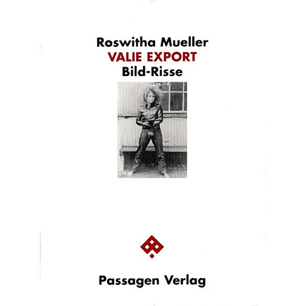 Valie Export, Roswitha Mueller