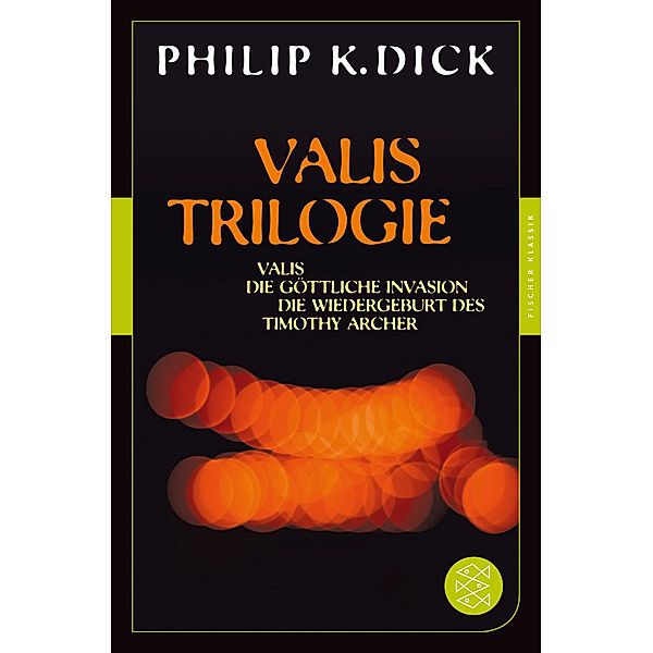 Valis-Trilogie, Philip K. Dick