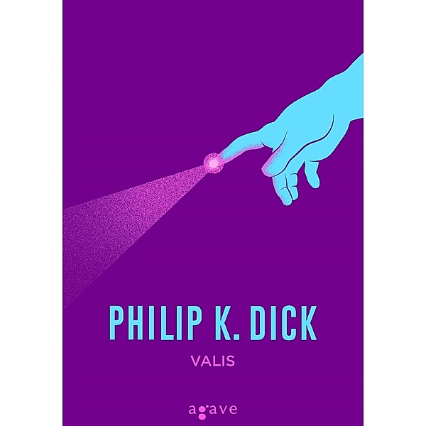 Valis - Új kiadás, Philip K. Dick