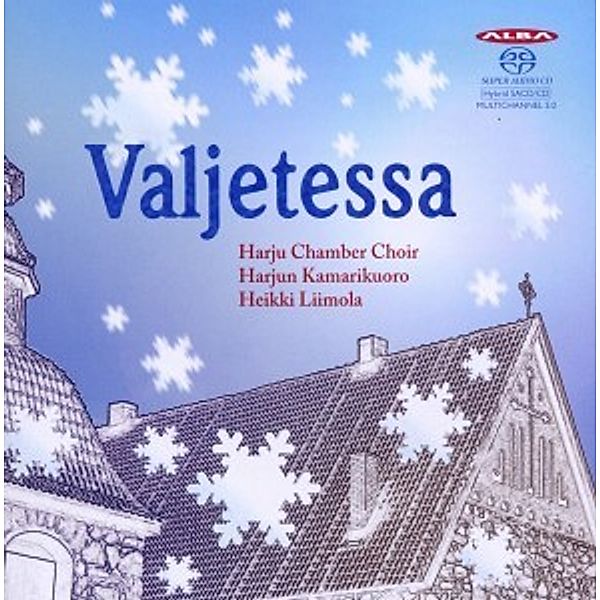 Valjetessa-Die Weihnachtszeit Kommt, Harju Chamber Choir, Heikki Liimola