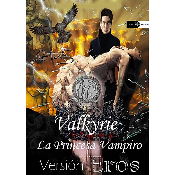 Valkirye La Princesa Vampiro: Versión Eros, Pet Torres