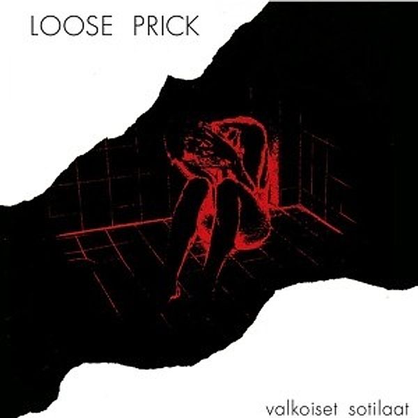 Valkoiset Sotilaat (Vinyl), Loose Prick