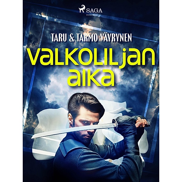 Valkoliljan aika / Valkolilja Bd.2, Taru Väyrynen, Tarmo Väyrynen