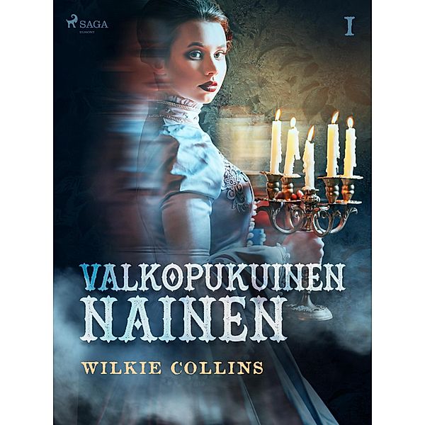 Valkopukuinen nainen 1, Wilkie Collins