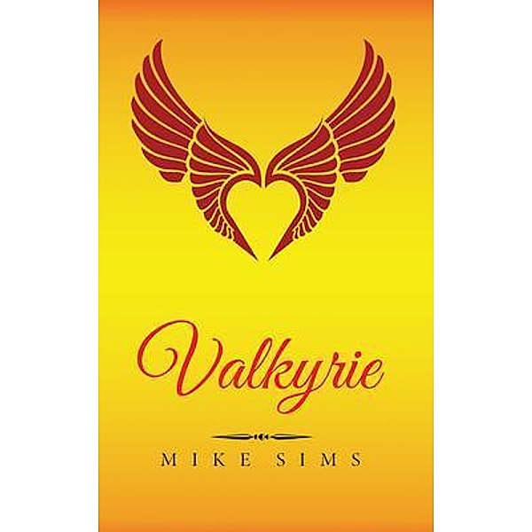 Valkyrie / Vickie Series Bd.2, Mike Sims