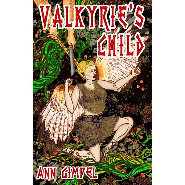 Valkyrie's Child, Ann Gimpel