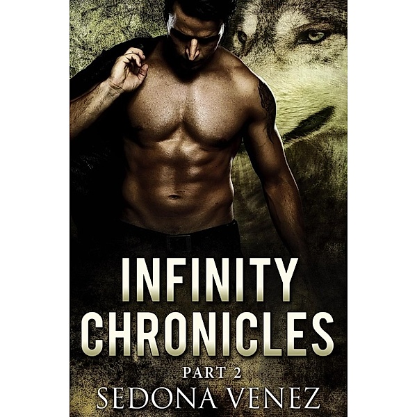 Valkyries: Soaring Raven: Infinity Chronicles - Part Two (Valkyries: Soaring Raven, #2), Sedona Venez