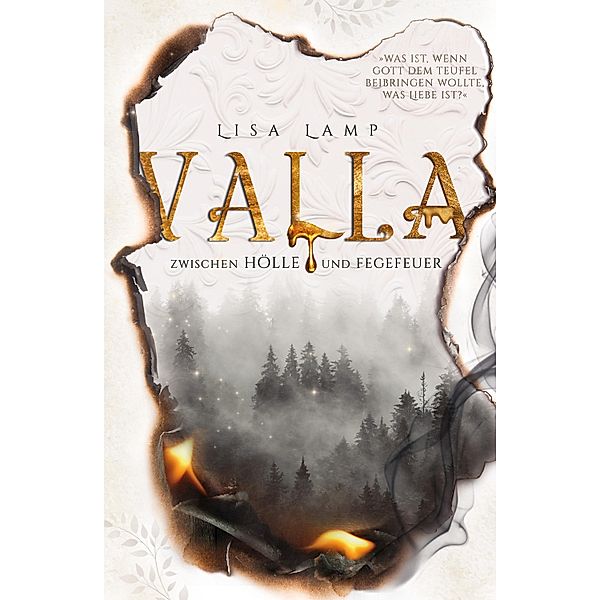 Valla - Zwischen Hölle und Fegefeuer, Lisa Lamp
