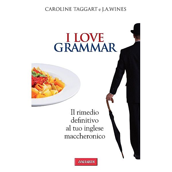 Vallardi Lingue: I Love Grammar, J.A. WINES, Caroline Taggart