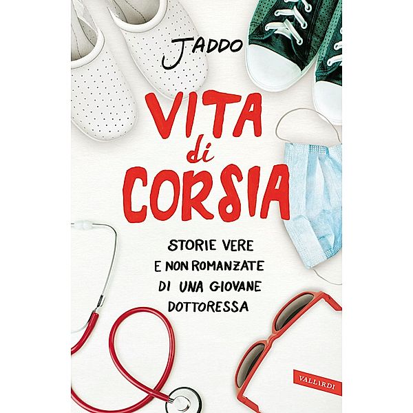 Vallardi Personaggi: Vita di corsia, Jaddo