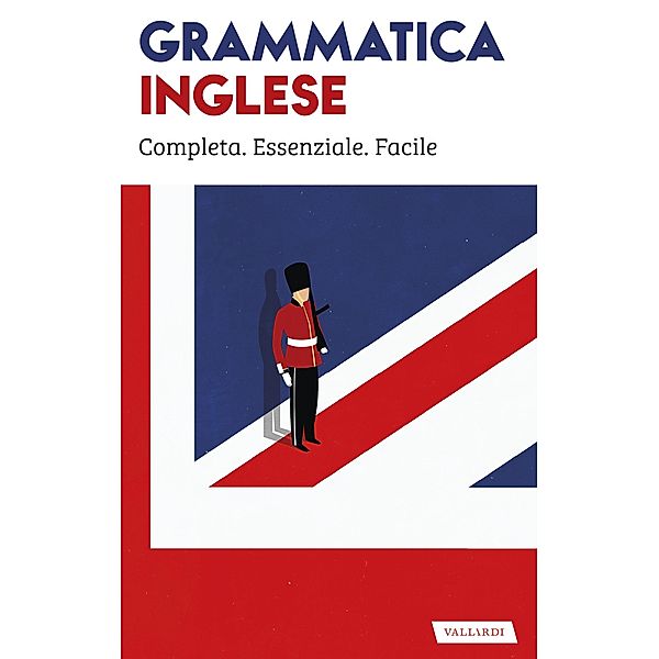 Vallardi Saperi: Grammatica inglese, Rosa Anna Rizzo