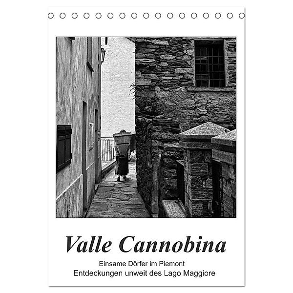 Valle Cannobina - Einsame Dörfer im Piemont (Tischkalender 2024 DIN A5 hoch), CALVENDO Monatskalender, Walter J. Richtsteig