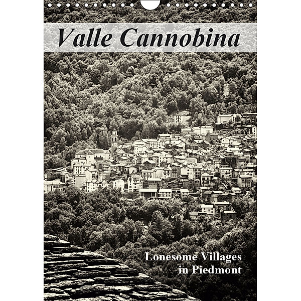 Valle Cannobina - Lonesome Villages in Piedmont (Wall Calendar 2019 DIN A4 Portrait), Walter J. Richtsteig