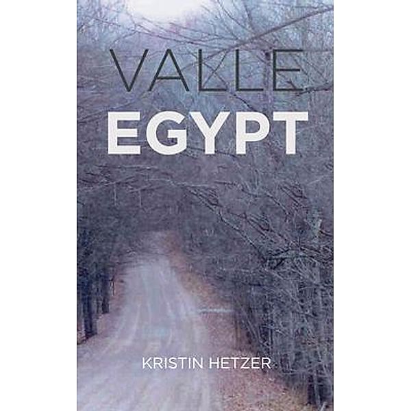 Valle Egypt, Kristin Hetzer