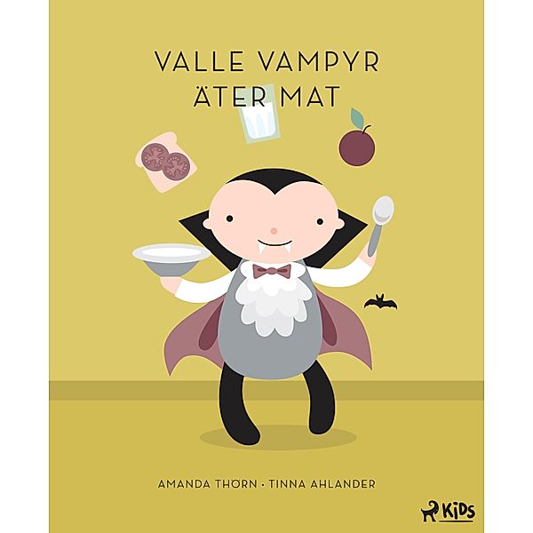 Valle Vampyr äter mat / Rutinserien Bd.1, Amanda Thörn