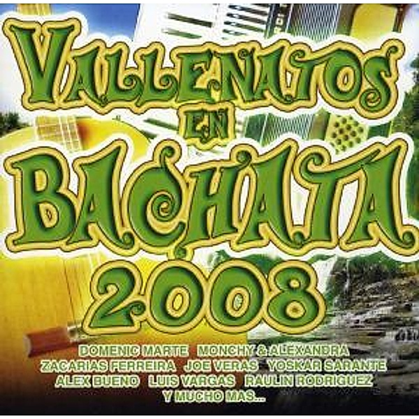 Vallenatos En Bachata 2008, Diverse Interpreten