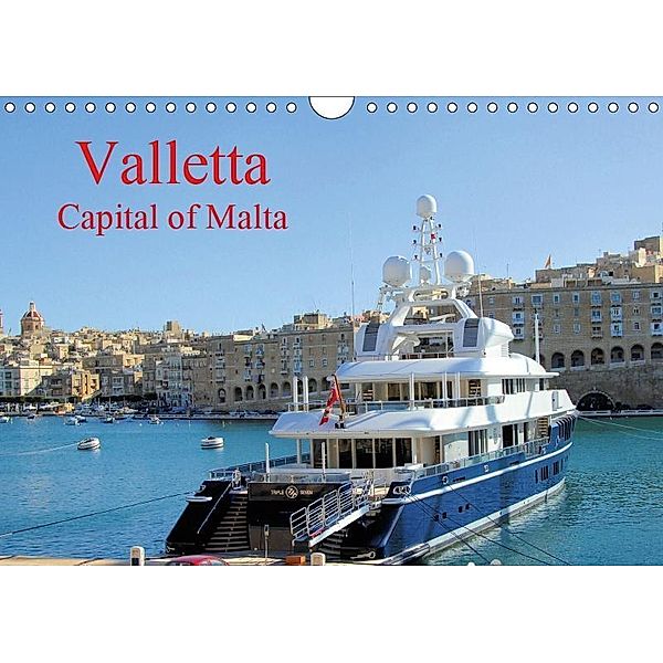 Valletta Capital of Malta (Wall Calendar 2019 DIN A4 Landscape), Jon Grainge