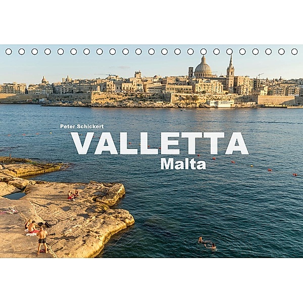 Valletta - Malta (Tischkalender 2020 DIN A5 quer), Peter Schickert