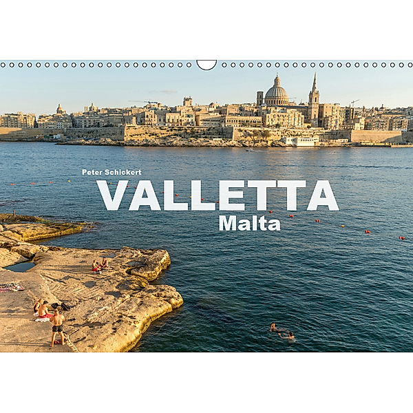 Valletta - Malta (Wandkalender 2019 DIN A3 quer), Peter Schickert