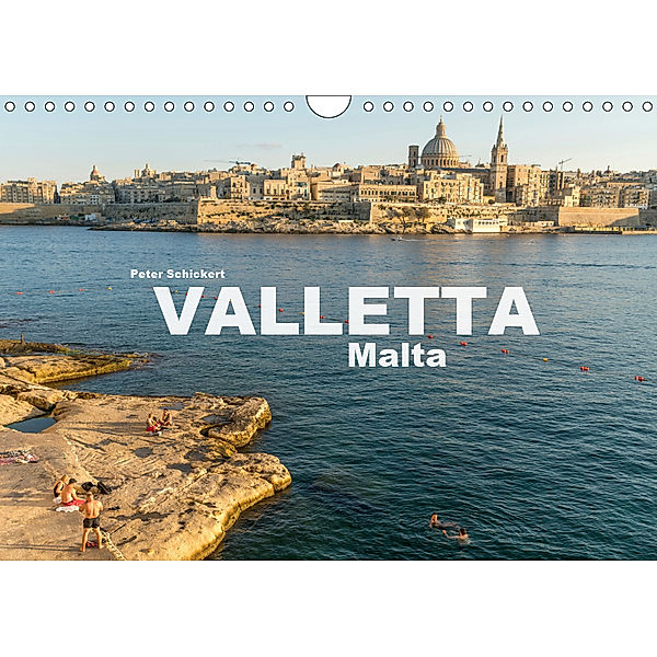 Valletta - Malta (Wandkalender 2019 DIN A4 quer), Peter Schickert