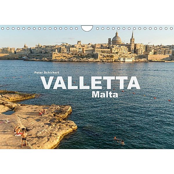 Valletta - Malta (Wandkalender 2023 DIN A4 quer), Peter Schickert