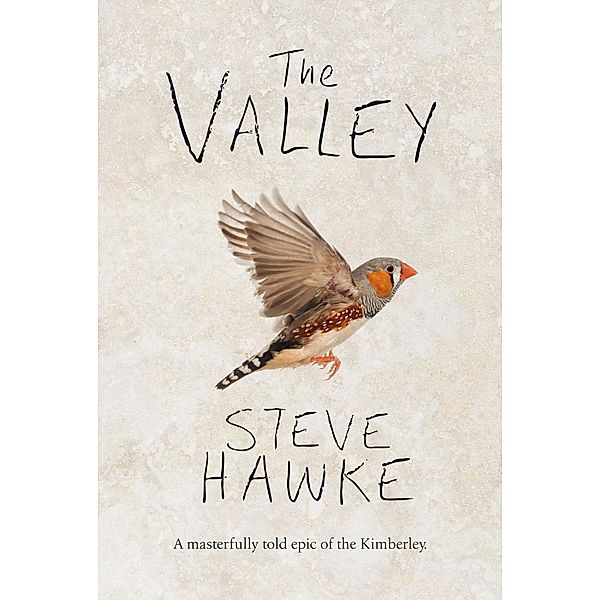Valley, Steve Hawke