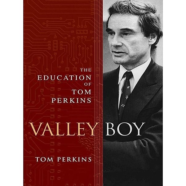 Valley Boy, Tom Perkins