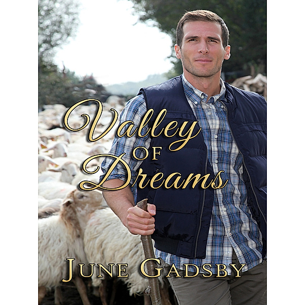 Valley of Dreams, June Gadsby
