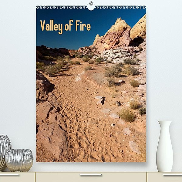 Valley of Fire (Premium-Kalender 2020 DIN A2 hoch), Rudolf Friederich