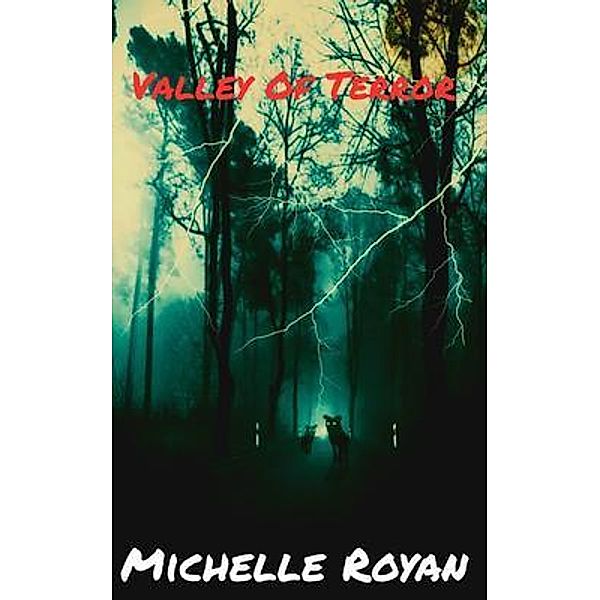 Valley Of Terror / Michelle Royan, Michelle Royan