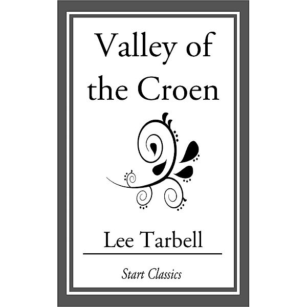 Valley of the Croen, Lee Tarbell