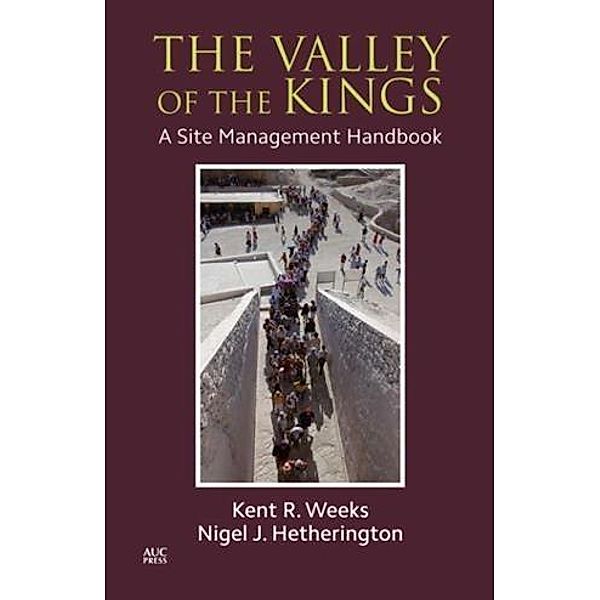 Valley of the Kings, Kent R. Weeks