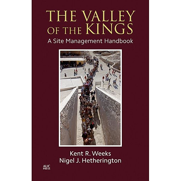 Valley of the Kings, Kent R. Weeks