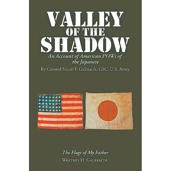 Valley of the Shadow, Whitney H. Galbraith