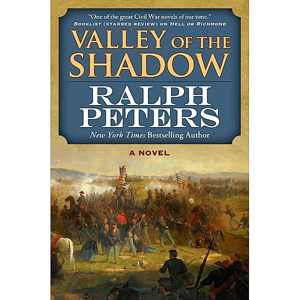 Valley of the Shadow / The Battle Hymn Cycle Bd.3, Ralph Peters
