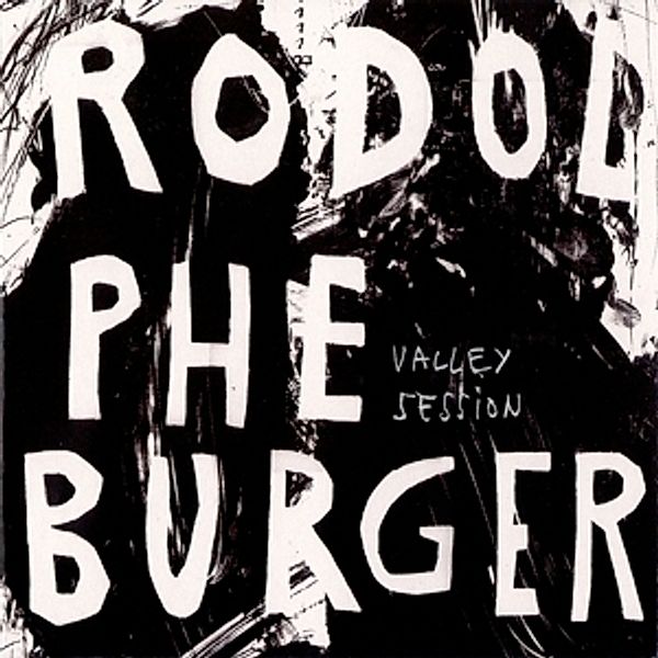 Valley Session, Rodolphe Burger