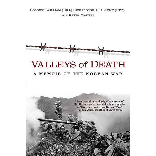 Valleys of Death, Bill Richardson, Kevin Maurer