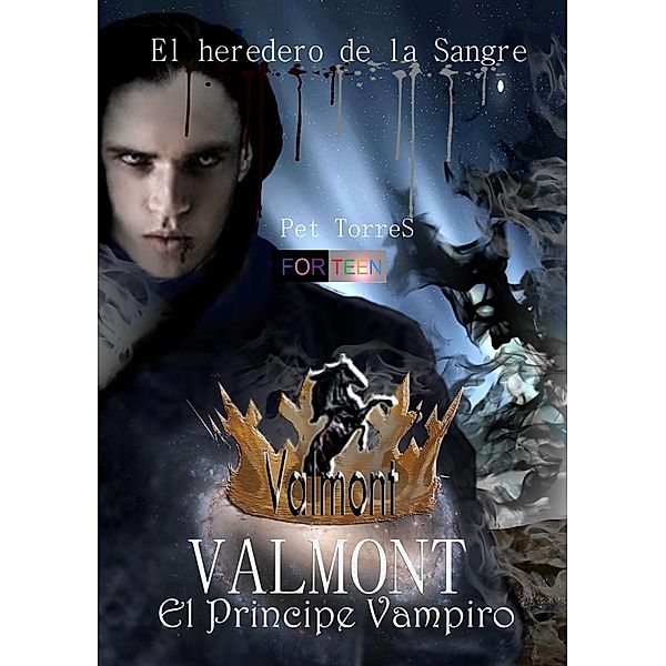 Valmont- El Principe Vampiro (El heredero de la Sangre), P. Torres