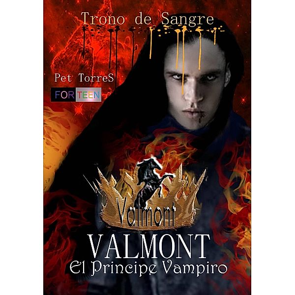 Valmont, el principe vampiro-Trono de sangre., P. Torres