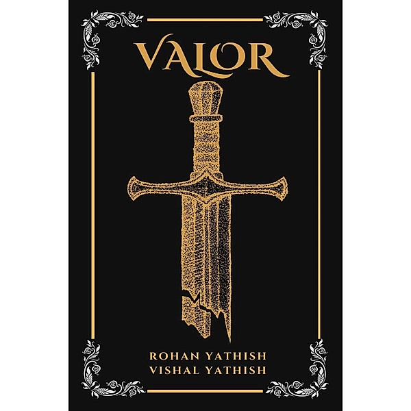 Valor, Rohan Yathish