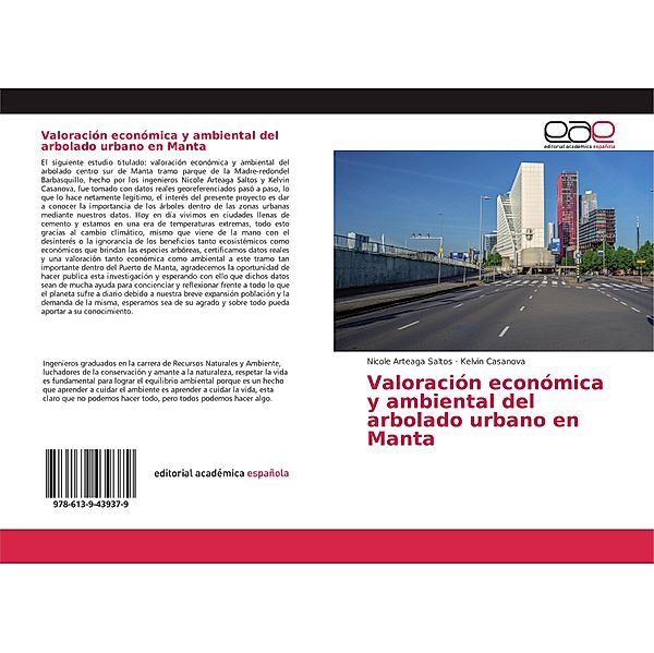 Valoración económica y ambiental del arbolado urbano en Manta, Nicole Arteaga Saltos, Kelvin Casanova
