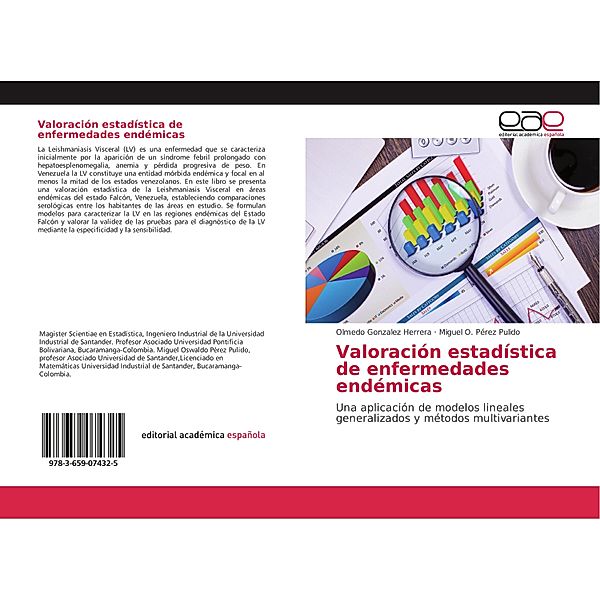 Valoración estadística de enfermedades endémicas, Olmedo Gonzalez Herrera, Miguel O. Pérez Pulido