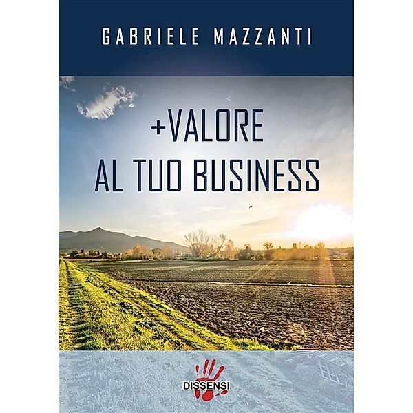 +Valore al tuo business, Gabriele Mazzanti
