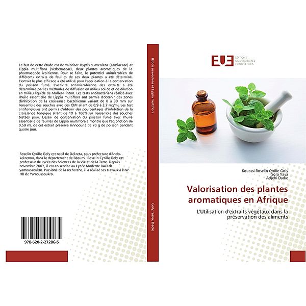 Valorisation des plantes aromatiques en Afrique, Kouassi Roselin Cyrille Goly, Soro Yaya, Adjehi Dadie