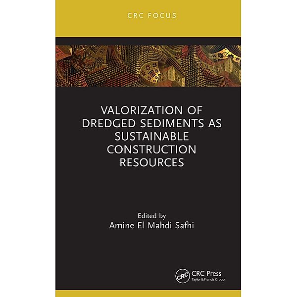 Valorization of Dredged Sediments as Sustainable Construction Resources