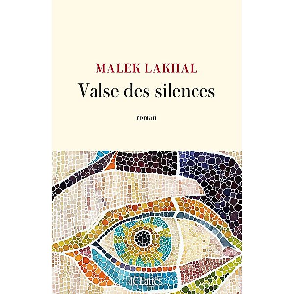 Valse des silences / Littérature française, Malek Lakhal